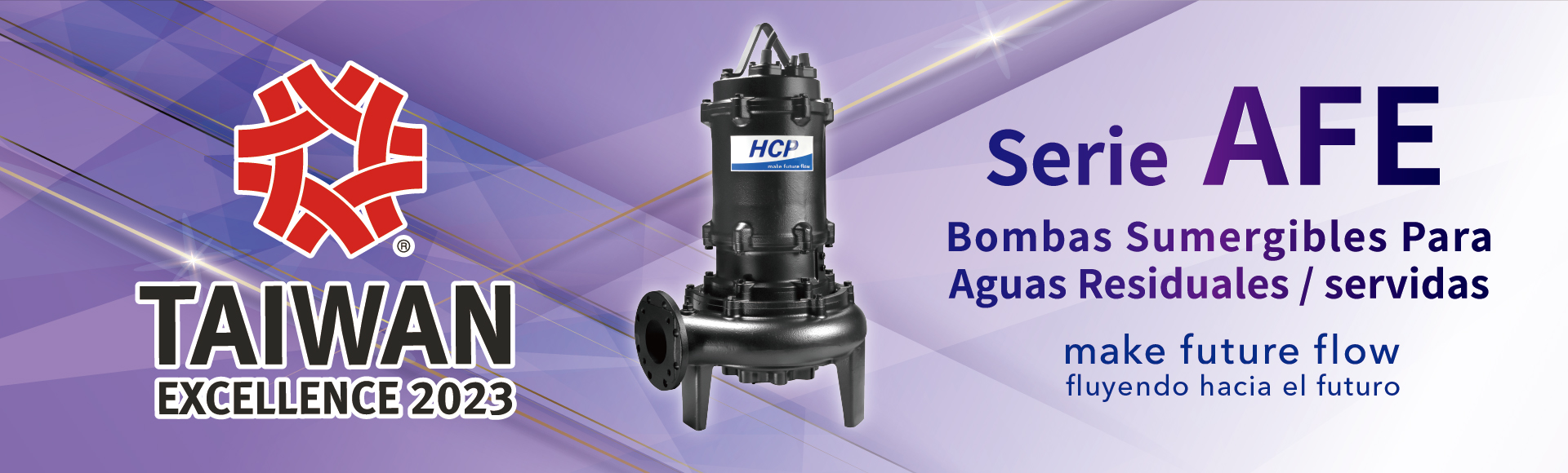 Nos complace anunciar que la bombas sumergibles para aguas residuales / servidas de la Serie AFE de HCP Pump ganó el 31º Premio a la Excelencia de Taiwán.